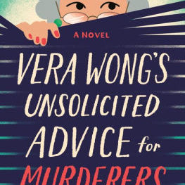 Vera Wong's Unsolicited Advice For Murderers by Sutanto. Jesse Q 9780593549223_f5f20772-1a67-4c8f-b2ec-95736cc58097