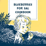 Blueberries For Sal Cookbook by Mccloskey. Robert 9780593580400