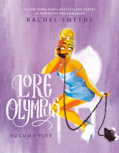 Lore Olympus: Volume Five by Smythe. Rachel 9780593599075