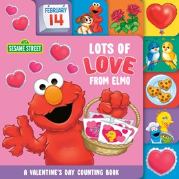Lots Of Love From Elmo: A Valentine's by Posner-Sanchez. Andrea; Goldberg. Barry 20 9780593648940