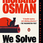 We Solve Murders by Osman. Richard 9780593653241_1