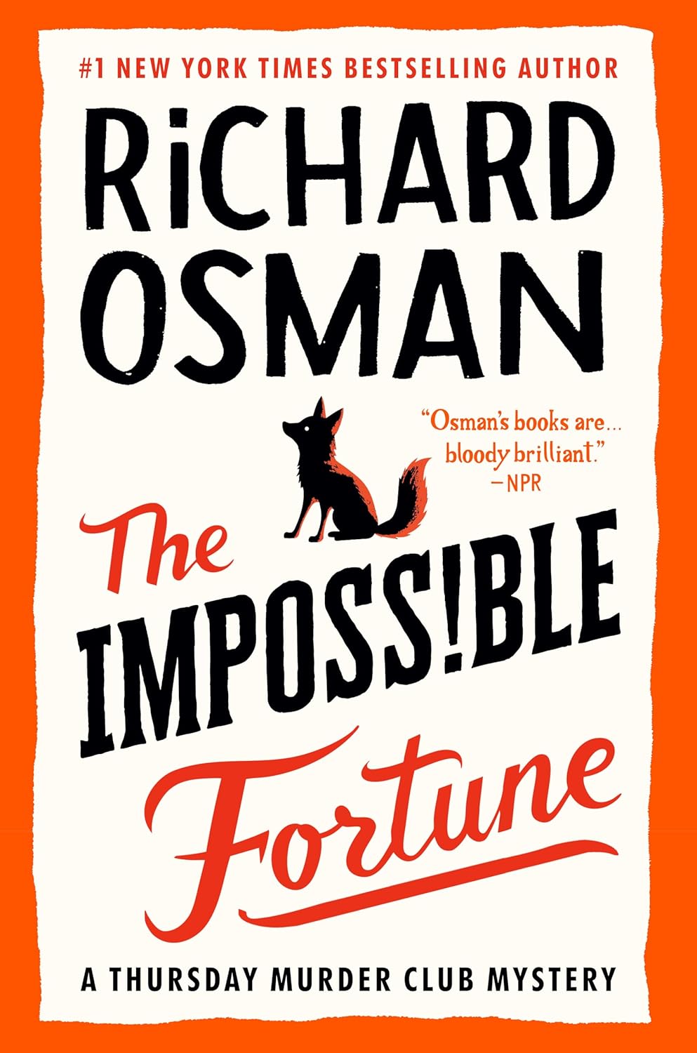 The Impossible Fortune: A Thursday Murder Club Mystery by Osman. Richard 9780593653258