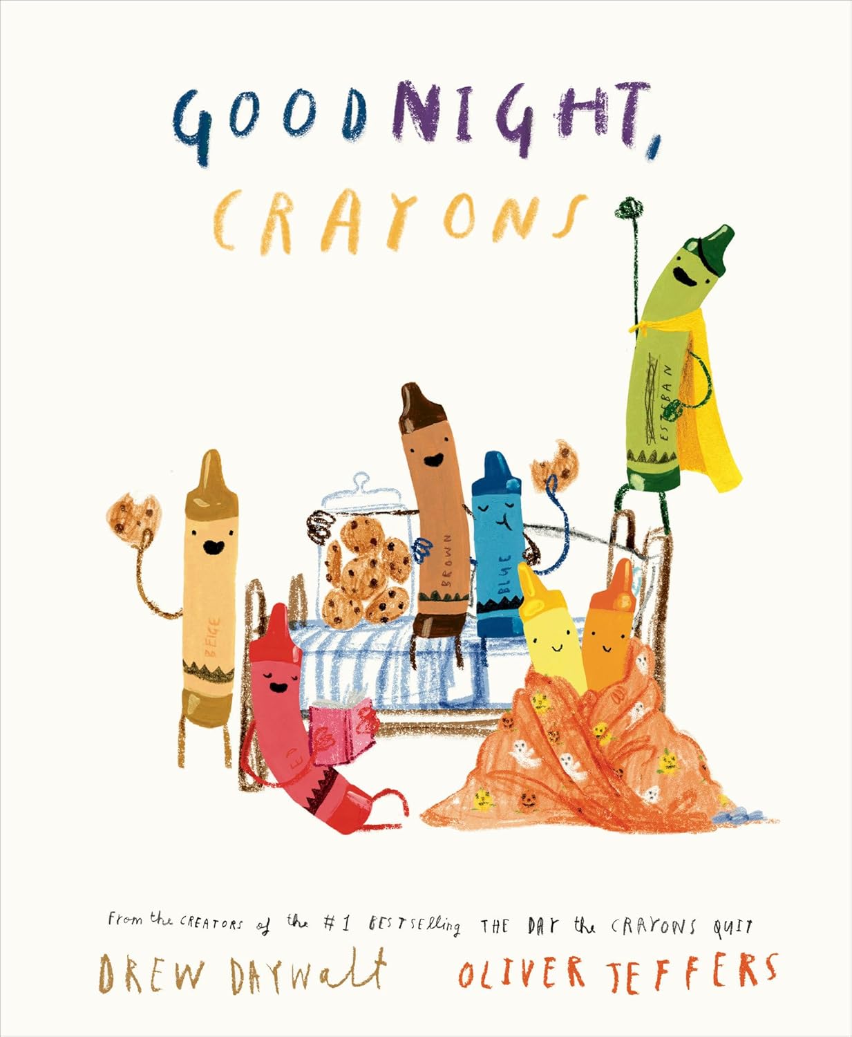 Goodnight, Crayons by Daywalt. Drew; Jeffers. Oliver 9780593694817
