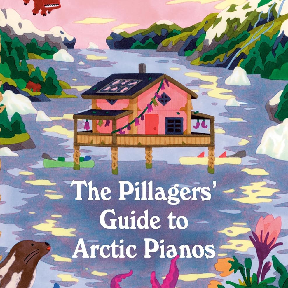 The Pillagers' Guide To Arctic Pianos by Shaw. Kendra Langfor 20 9780593702437