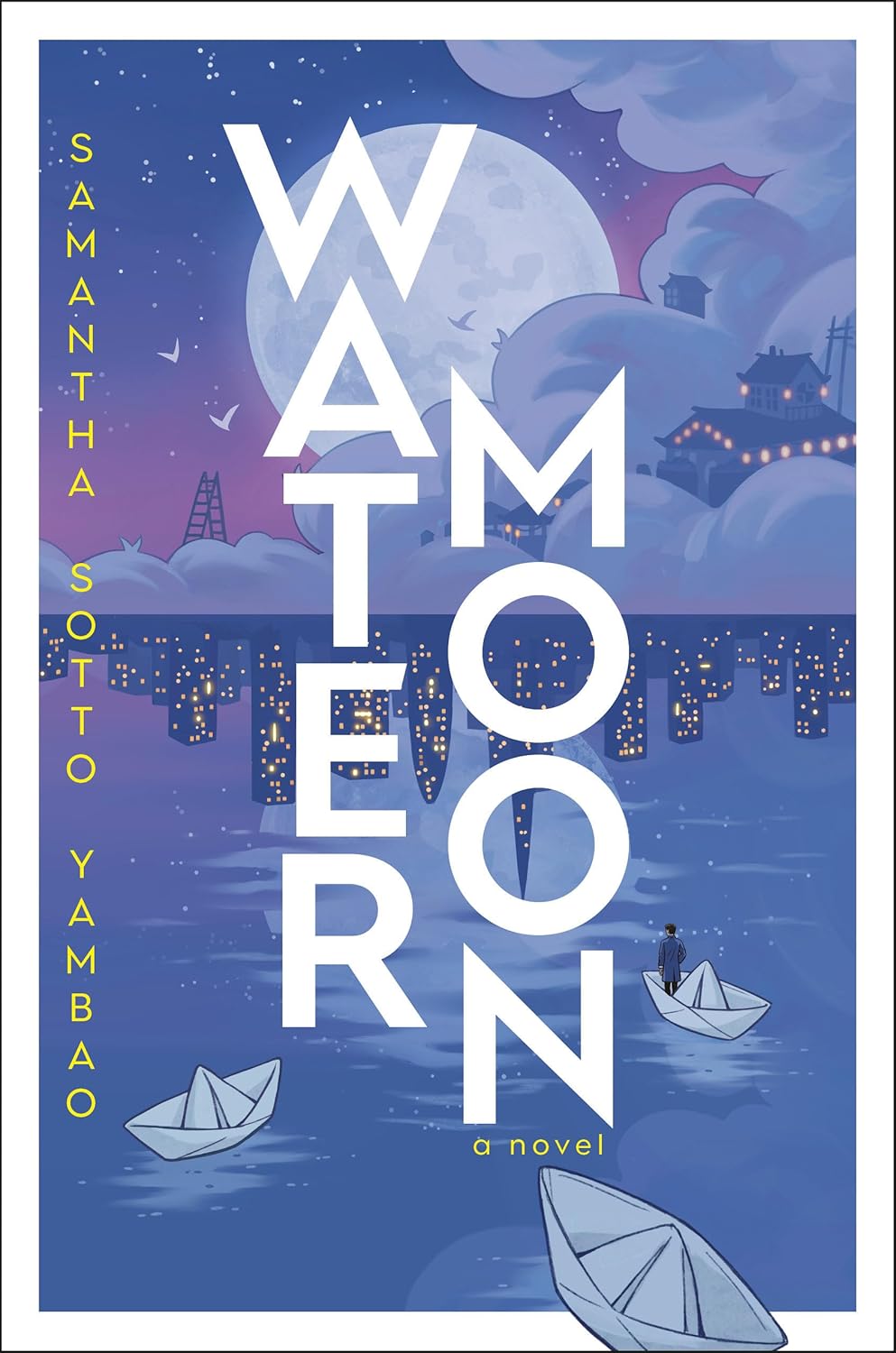 Water Moon: A Novel by Yamabao. Samantha Sotto 9780593724996