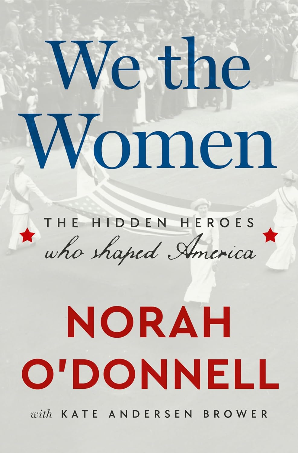 We The Women by O'Donnell. Norah 20 9780593727027_c1e14a4b-ce1a-4606-b961-d0a2485159f8