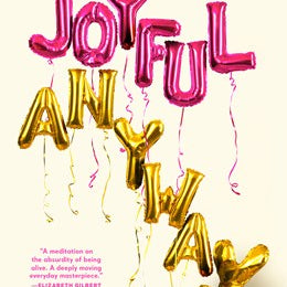 Joyful Anyway by Bowler. Kate 20 9780593734193