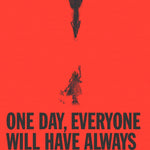One Day, Everyone Will Have Always Been Agaist This by El Akkad. Omar 9780593804148_1