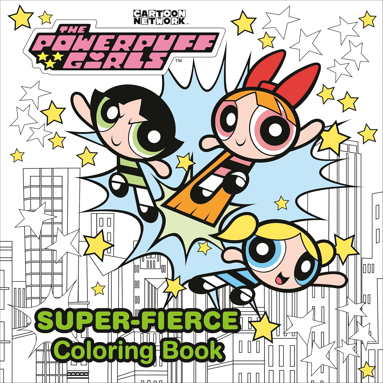 The PoweRPuff Girls Super-Fierce Coloring Book by Penguin Random House 9780593808399
