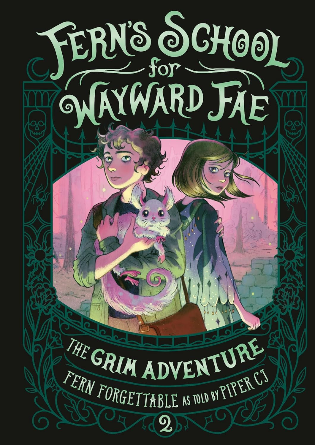 THE GRIMM ADVENTURE (FERN'S CHOOL FOR WAYWARD FAE #2) - PIPER. CJ 9780593810507