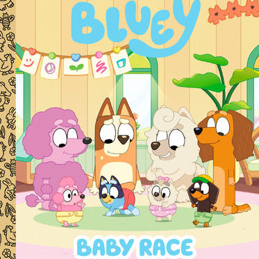 Baby Race (Bluey) by Golden Books 9780593811122