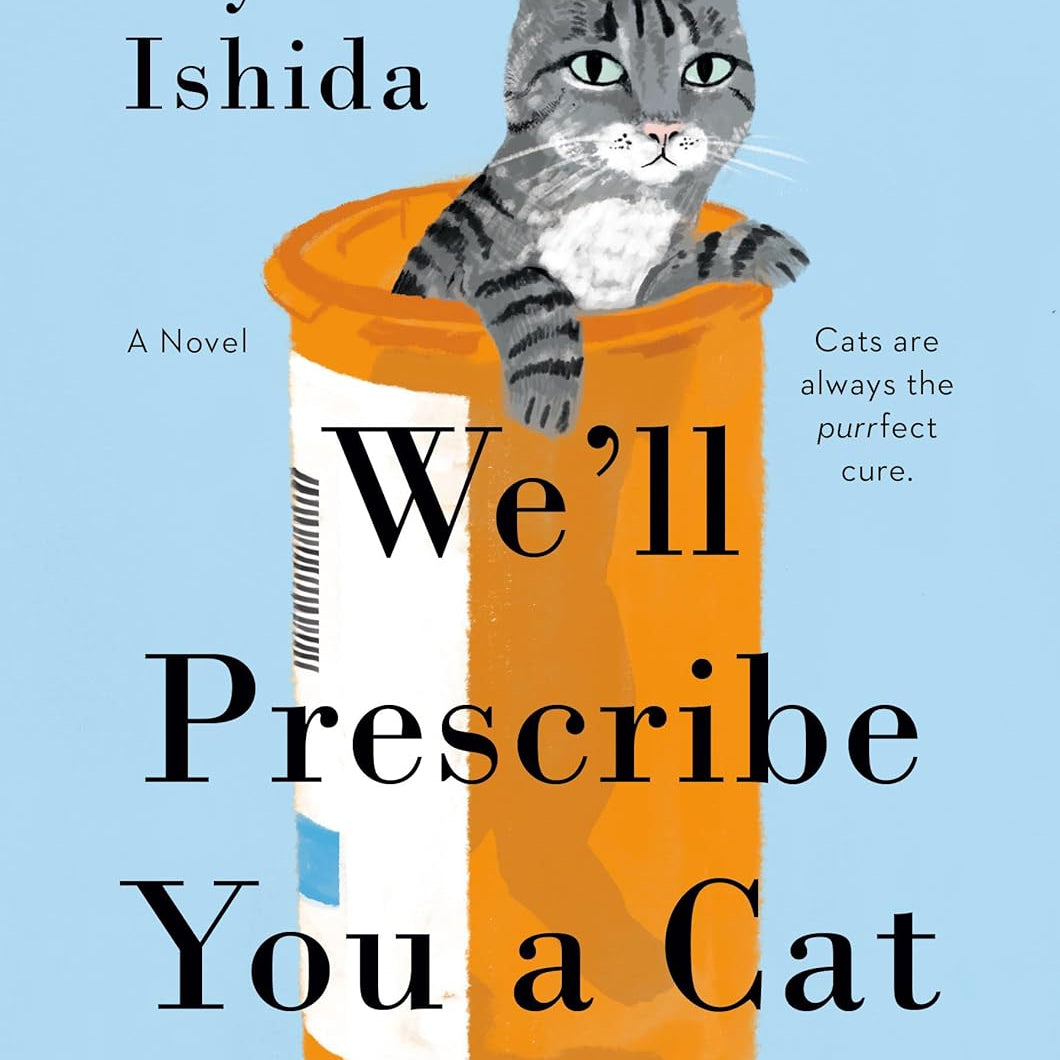 We'Ll Prescribe You A Cat by Ishida. Syou 9780593818749_1