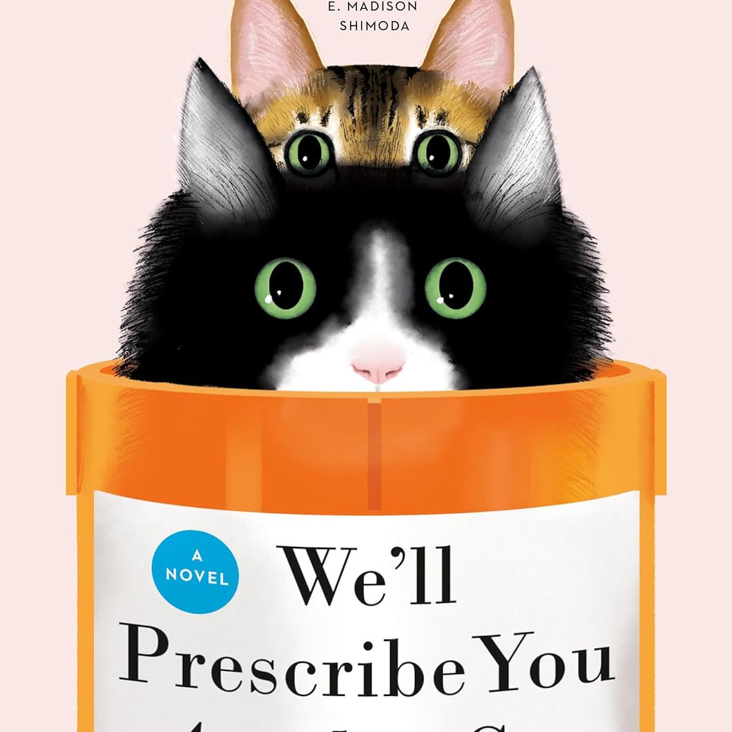 We'Ll Prescribe You Another Cat by Ishida. Syou 9780593818763