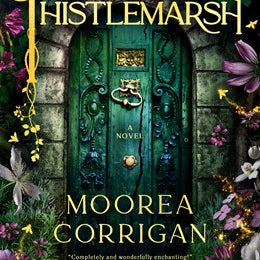 Thistlemarsh by Corrigan. Moorea 20 9780593819883