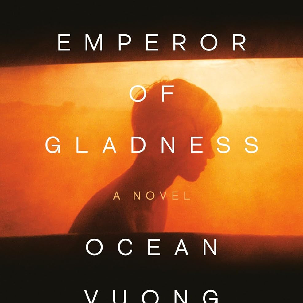 The Emporer Of Gladness: A Novel by Vuong. Ocean 9780593831878