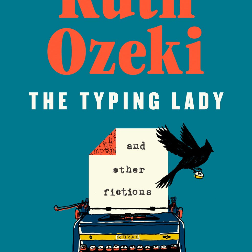 The Typing Lady: And Other Fictions by Ozeki. Ruth 20 9780593832714