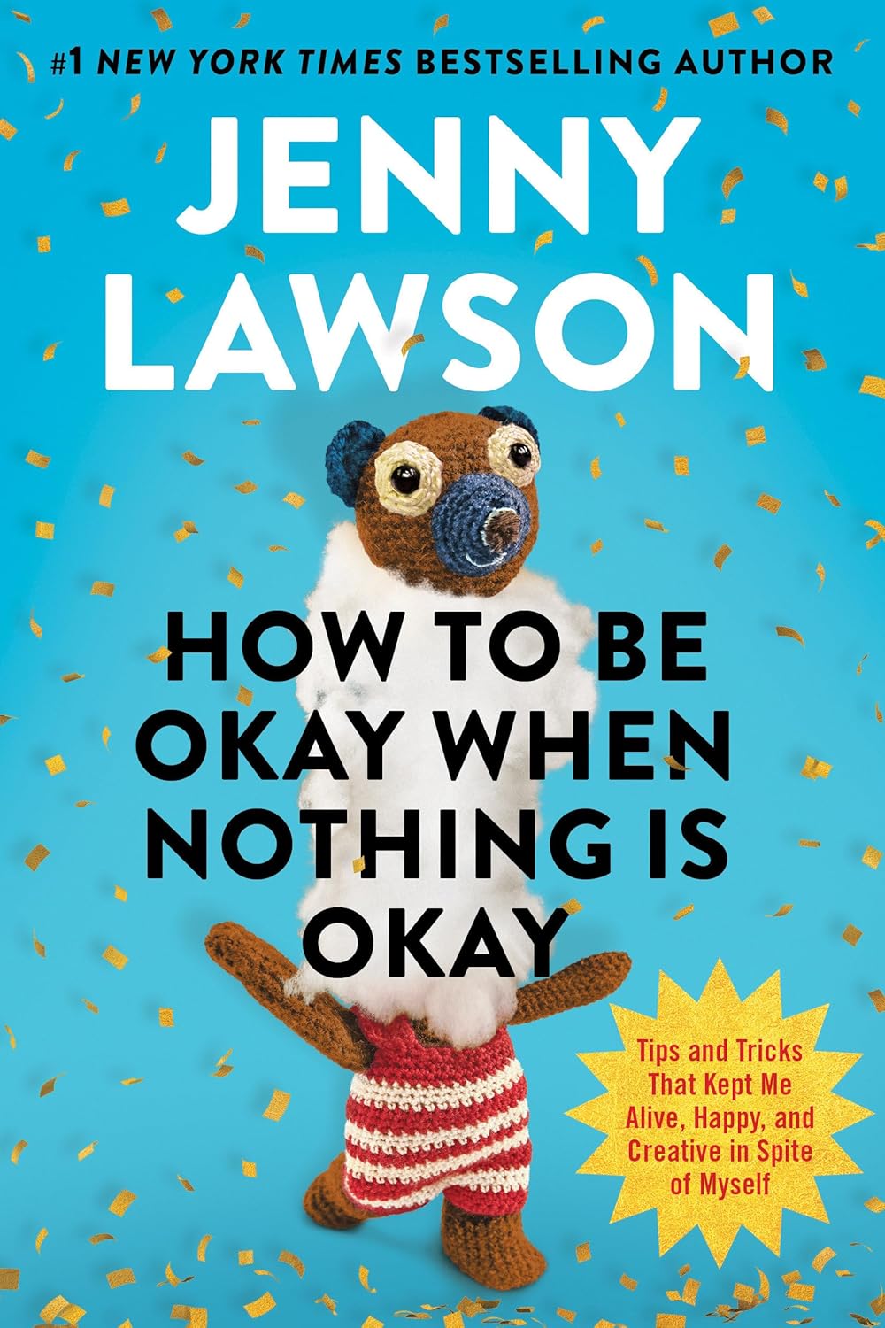 How To Be Okay When Nothing Is Okay by Lawson. Jenny 20 9780593833216_9ab7407c-5482-435b-a620-ca71d811ffdc
