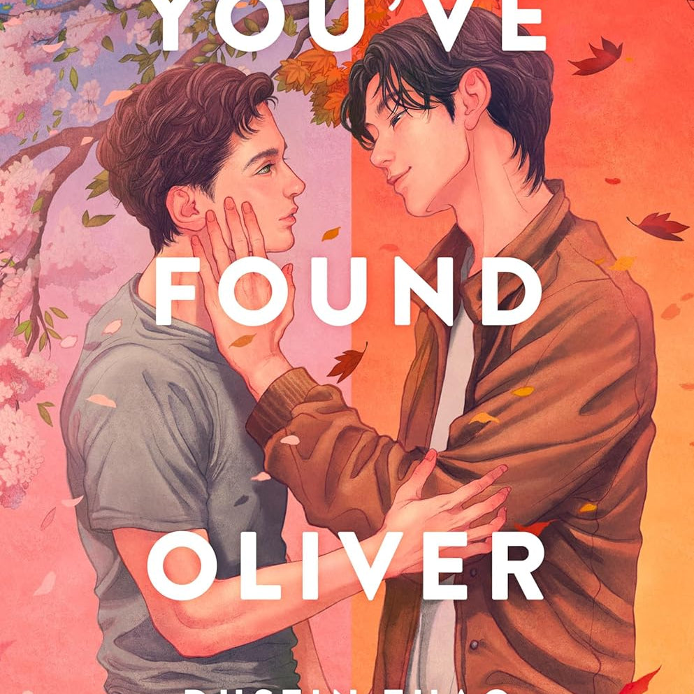You'Ve Found Oliver by Thao. Dustin 9780593858479