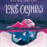 Lore Olympus: Volume Eight by Smythe. Rachel 9780593871997