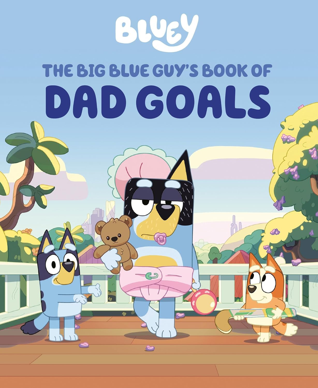 Bluey: The Big Blue Guy's Book Of Dad Goals by Penguin Young Readers 9780593888919