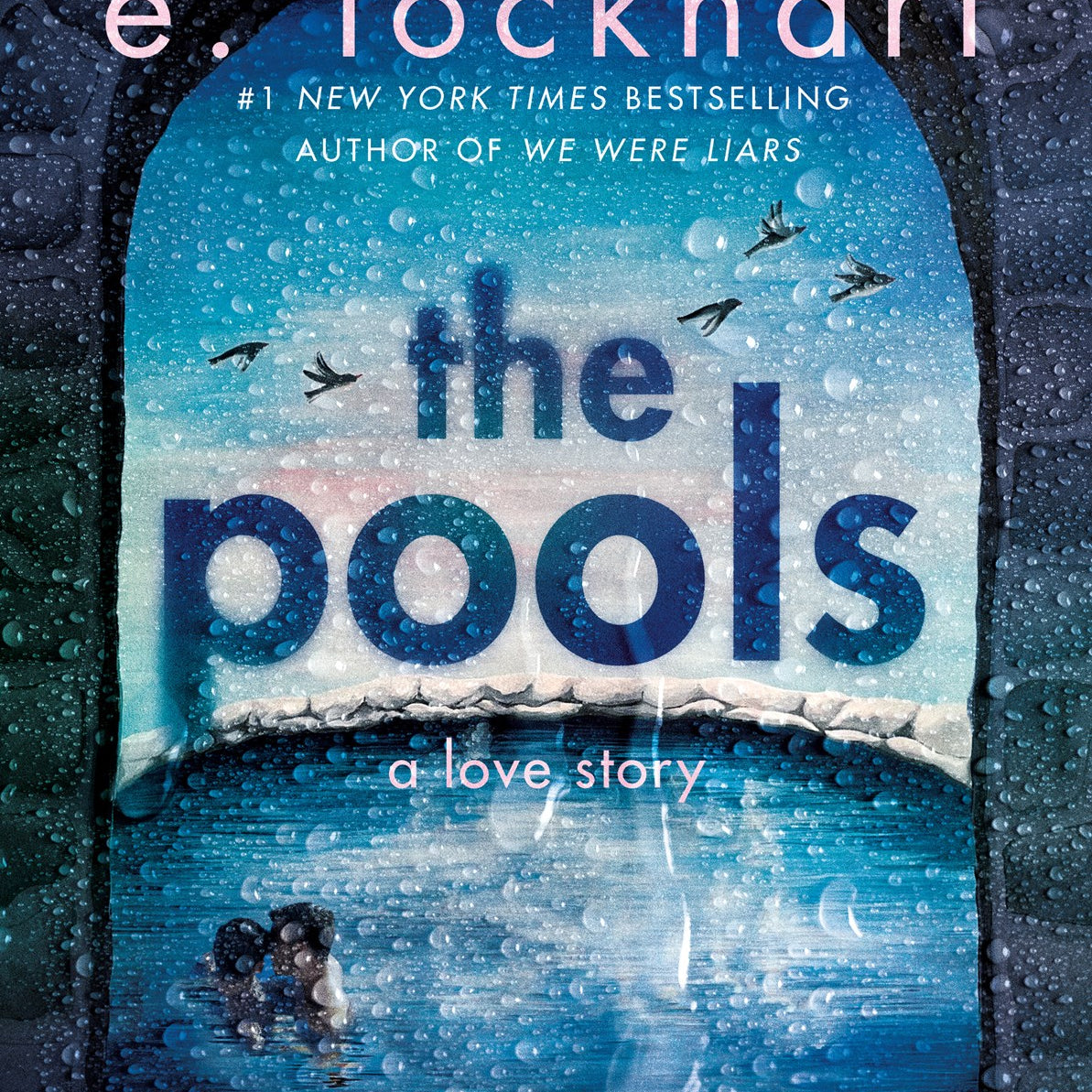 The Pools by Lockhart. E. 20 9780593904121