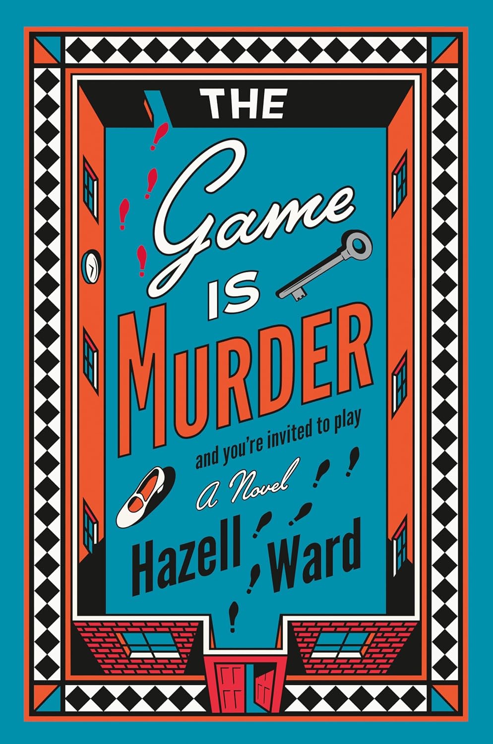 The Game Is Murder by Ward. Hazell 9780593952443