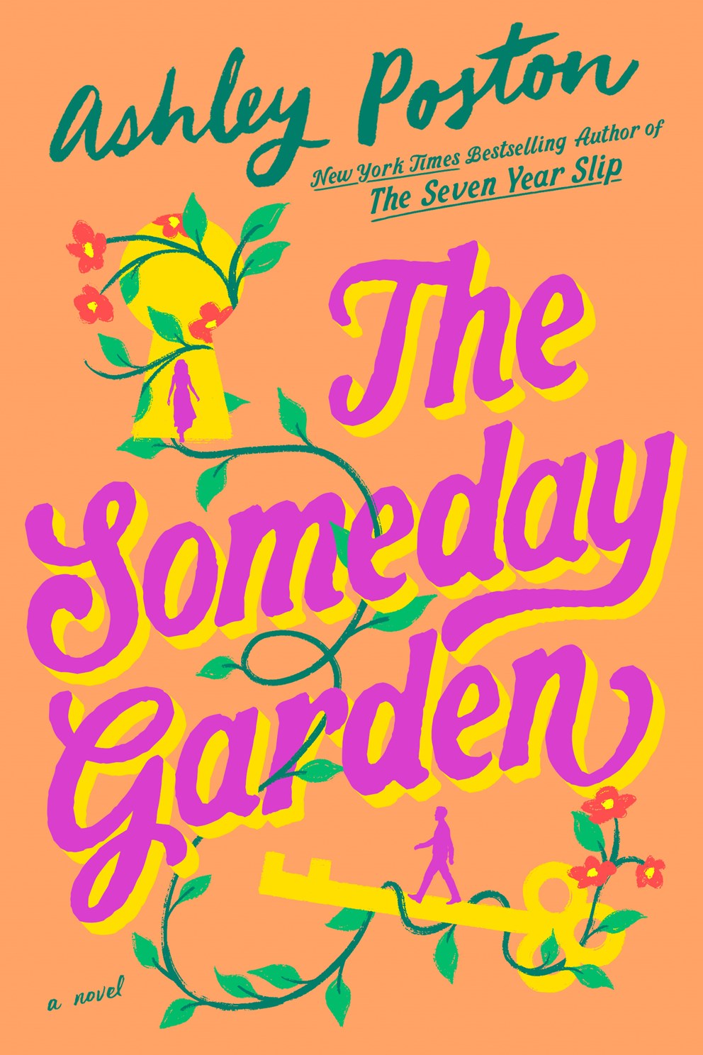The Someday Garden by Poston. Ashley 20 9780593952757