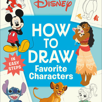 Disney How To Draw Favorite Characters by Dk 20 9780593969274