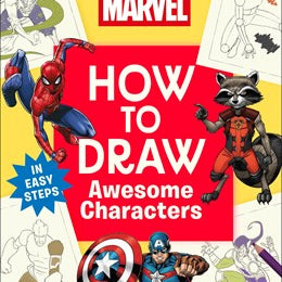 Marvel How To Draw Awesome Characters by Dk 20 9780593969281