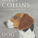 Dog Show: Poems by Collins. Billy 20 9780593979419