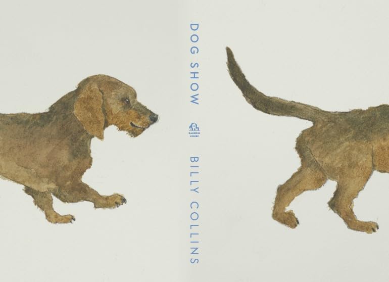 Dog Show: Poems by Collins. Billy 20 9780593979419_1