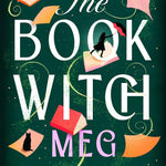 The Book Witch by Shaffer. Meg 20 9780593983584