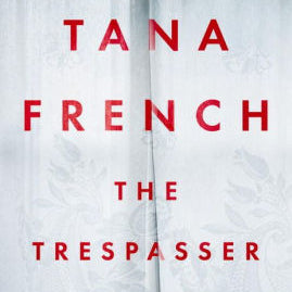 Trespasser French. Tana 9780670026333