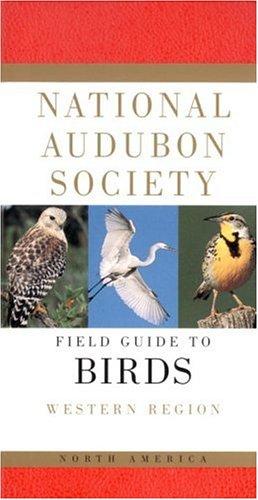 National Audubon Society Field Guide To North American Birds--W: Western Region 9780679428510
