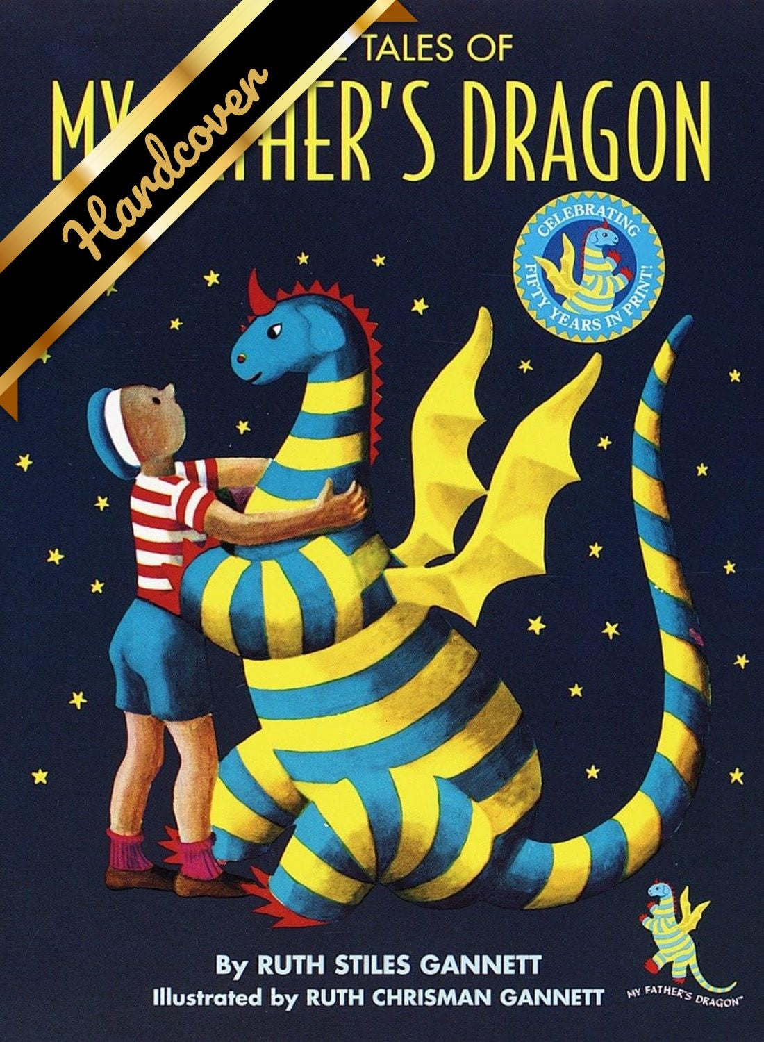 Three Tales Of My Father's Dragon (Anniversary) by Gannett. Ruth Stiles 9780679889113_36e05609-fcf7-4b87-97e2-30378c2e6b7a
