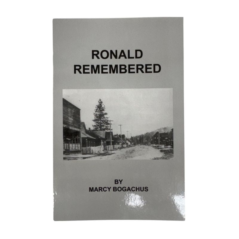 Ronald Remembered by Bogachus. Marcy 20 9780692011355