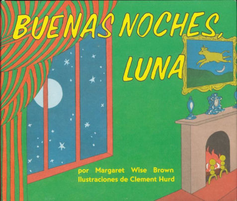 Buenas Noches, Luna: Goodnight Moon Board (Spanish) by Brown. Margaret Wise 9780694016518_87fcee41-627f-4566-ba17-54477e9b8d23