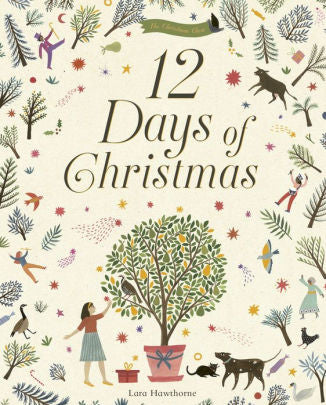 12 DAYS OF CHRISTMAS - HAWTHORNE. LARA 9780711245402