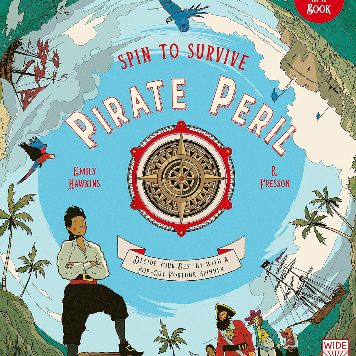 Spin To Survive: Pirate Peril by Hawkins. Emily; Fresson. Ruby 9780711281653