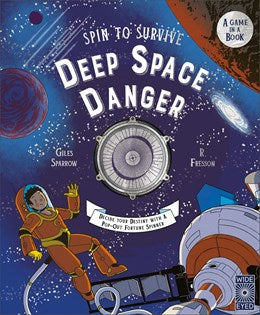 Spin To Survive: Deep Space Danger by Sparrow. Giles; Fresson. Ruby 20 9780711287778_1a097101-c68d-47ef-9a71-ceb3102a5b0b