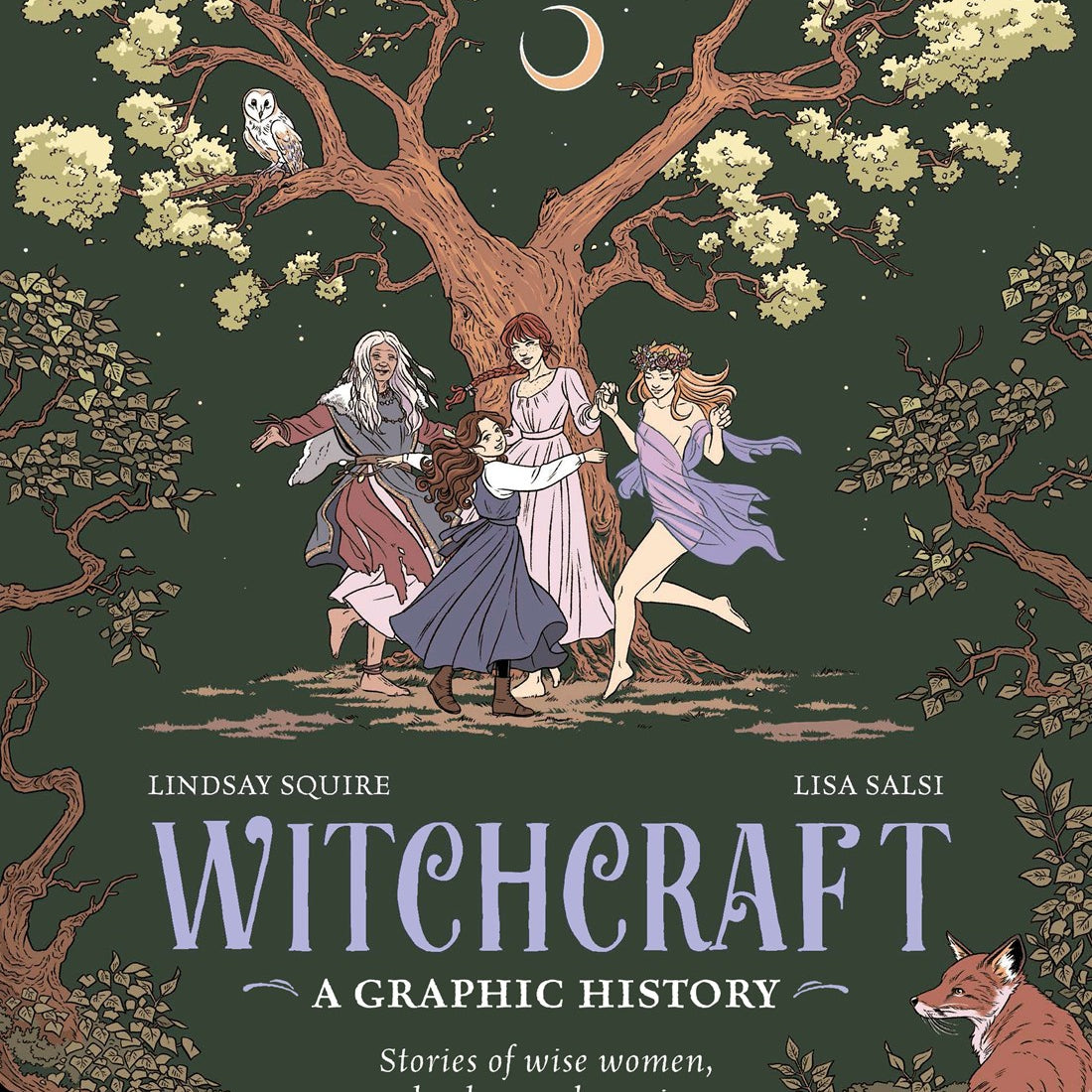 Witchcraft: A Graphic History by Squire. Linday, Illustrated by Salsi. Lisa 20 9780711295254