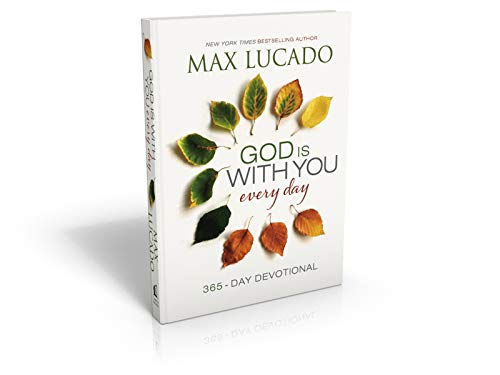 God Is With You Every Day: 365-Day Devotional by Lucado, Max 9780718034634_2