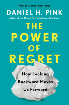 The Power Of Regret by Pink. Daniel H. 9780735210653