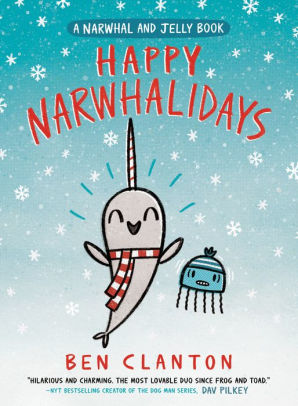 HAPPY NARWHALIDAYS - CLANTON. BEN 9780735262515
