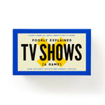 Poorly Explained Tv Shows Game - Brass Monkey 20 9780735387003_1