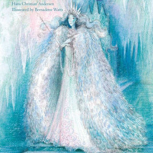 The Snow Queen by Watts. Bernadette ; Andersen. Hans Christian 9780735843028