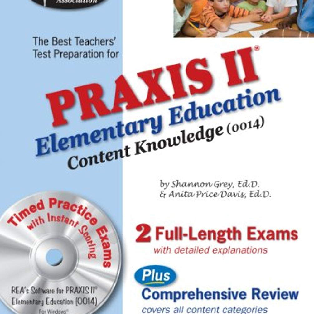 Praxis Ii Elementary Education 9780738604022