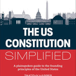The U.S. Constitution Simplified by HaRPer. Timothy 9780744092516