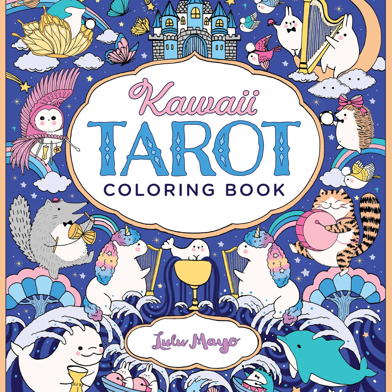 Kawaii Tarot Coloring Book by Mayo. Lulu 20 9780760378342