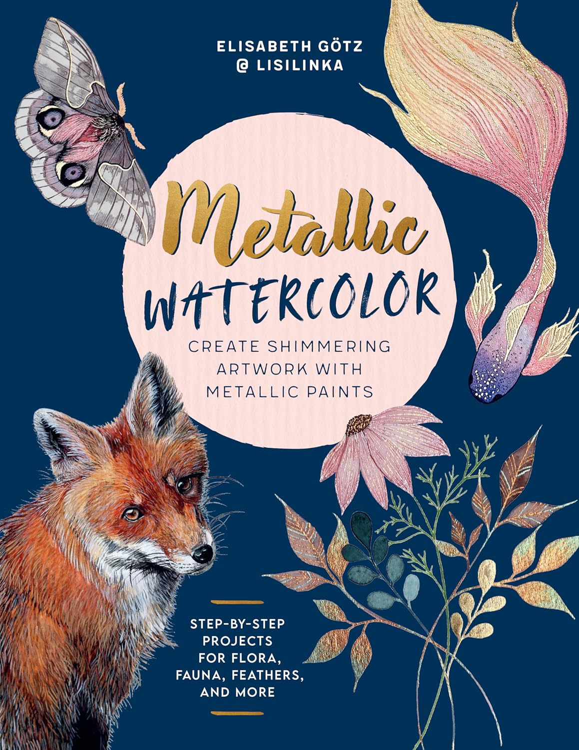Metallic Watercolor - Gotz. Elisabeth 30 9780760392591